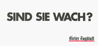 Sind Sie wach? Bieler Tagblatt
