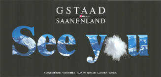 Gstaad, Saanenland, See you