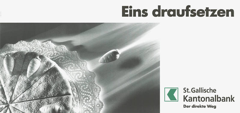 Eins draufsetzen. St.Gallische Kantonalbank