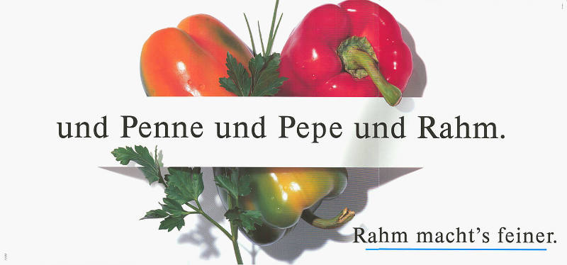und Penne und Pepe und Rahm. Rahm macht’s feiner.