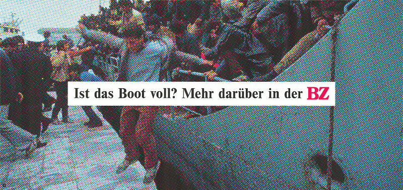 Ist das Boot voll? Mehr darüber in der BZ