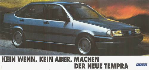 Kein Wenn. Kein Aber. Machen, Der neue Tempera, Fiat