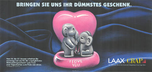 Bringen Sie uns Ihr dümmstes Geschenk. Laax Crap