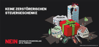 Keine zerstörerischen Steuergeschenke, Nein zur Basler Steuervorlage
