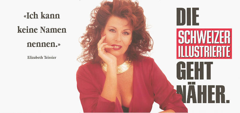 «Ich kann keine Namen nennen.» Elizabeth Teissier, Die Schweizer Illustrierte geht näher.