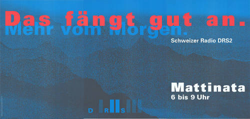 Das fängt gut an. Mehr vom Morgen. Schweizer Radio DRS2, Mattinata
