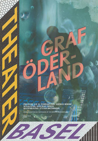 Graf Öderland, Theater Basel