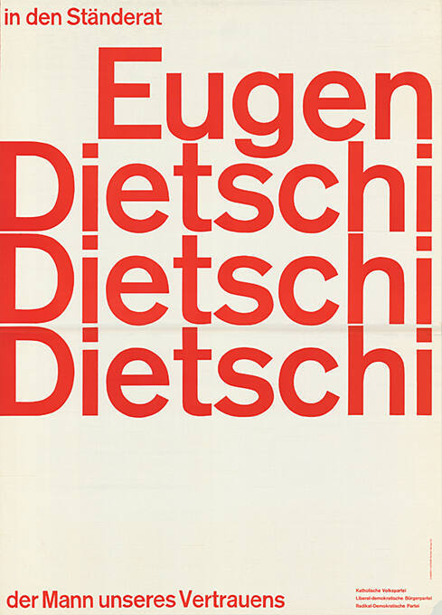 In den Ständerat Eugen Dietschi, der Mann unseres Vertrauens