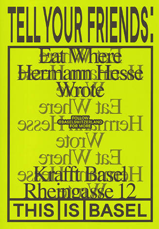 Tell Your Friends: Krafft Basel, This is Basel