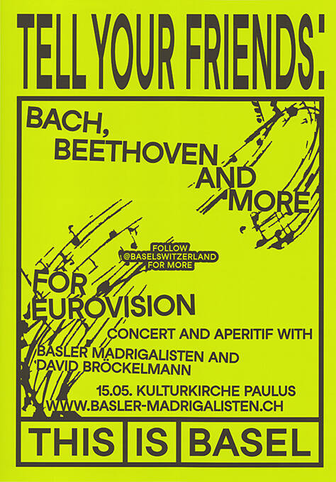 Tell Your Friends: Basler Madrigalisten, This is Basel