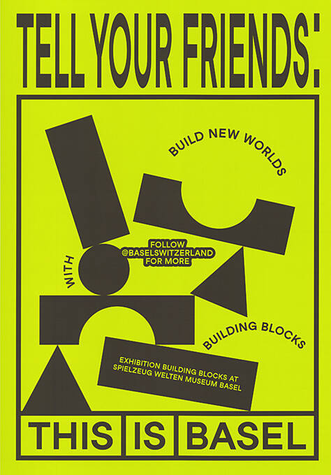 Tell Your Friends: Spielzeug Welten Museum Basel, This is Basel
