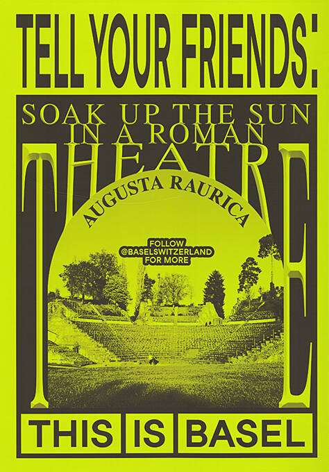Tell Your Friends: Augusta Raurica, This is Basel