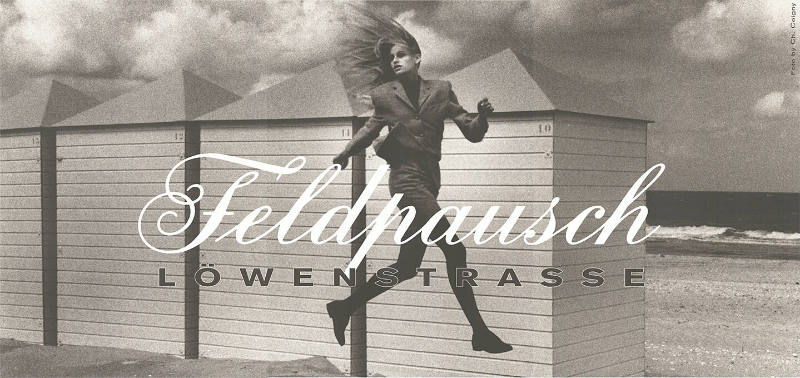 Feldpausch, Löwenstrasse