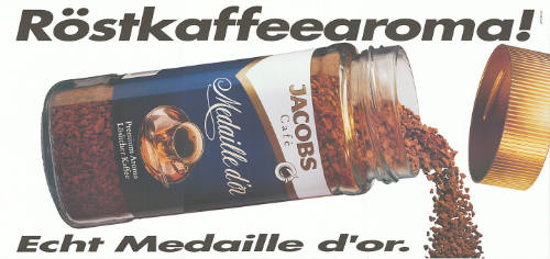Röstkaffeearoma! Echt Medaille d’or.