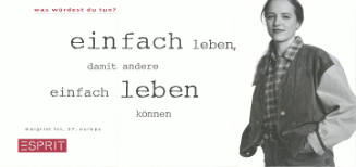 Was würdest du tun? Einfach leben, damit andere einfach leben können, Esprit