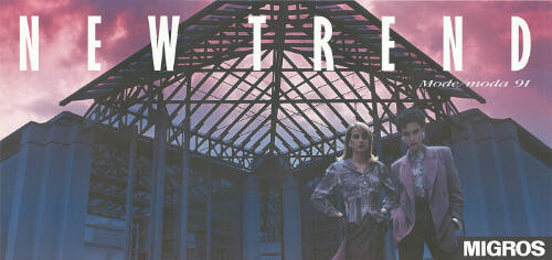 New trend, Mode/moda 91, Migros