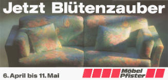Jetzt Blütenzauber, Möbel Pfister