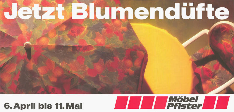 Jetzt Blumendüfte, Möbel Pfister