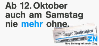 Ab 12. Oktober auch am Samstag nie mehr ohne. Zuger Nachrichten, ZN