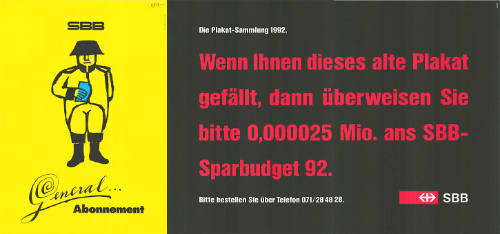 Wenn Ihnen dieses alte Plakat gefällt, dann überweisen Sie bitte 0,000025 Mio. ans SBB-Sparbudget 92.