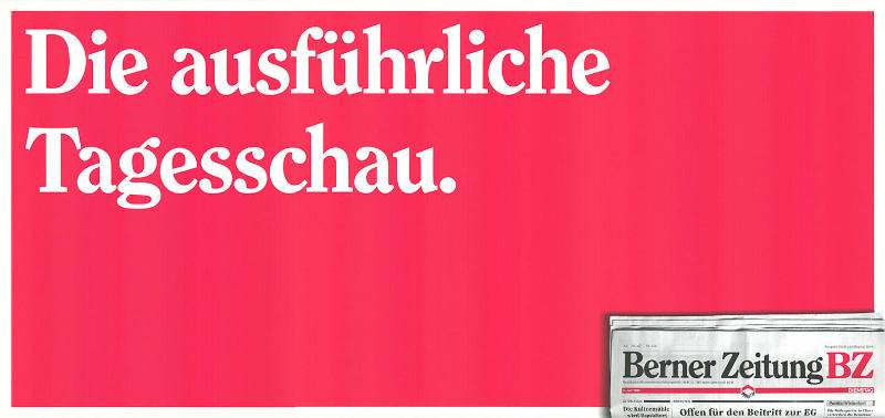 Die ausführliche Tagesschau. Berner Zeitung BZ